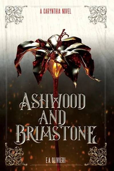 Ashwood and Brimstone: A Carynthia Novel