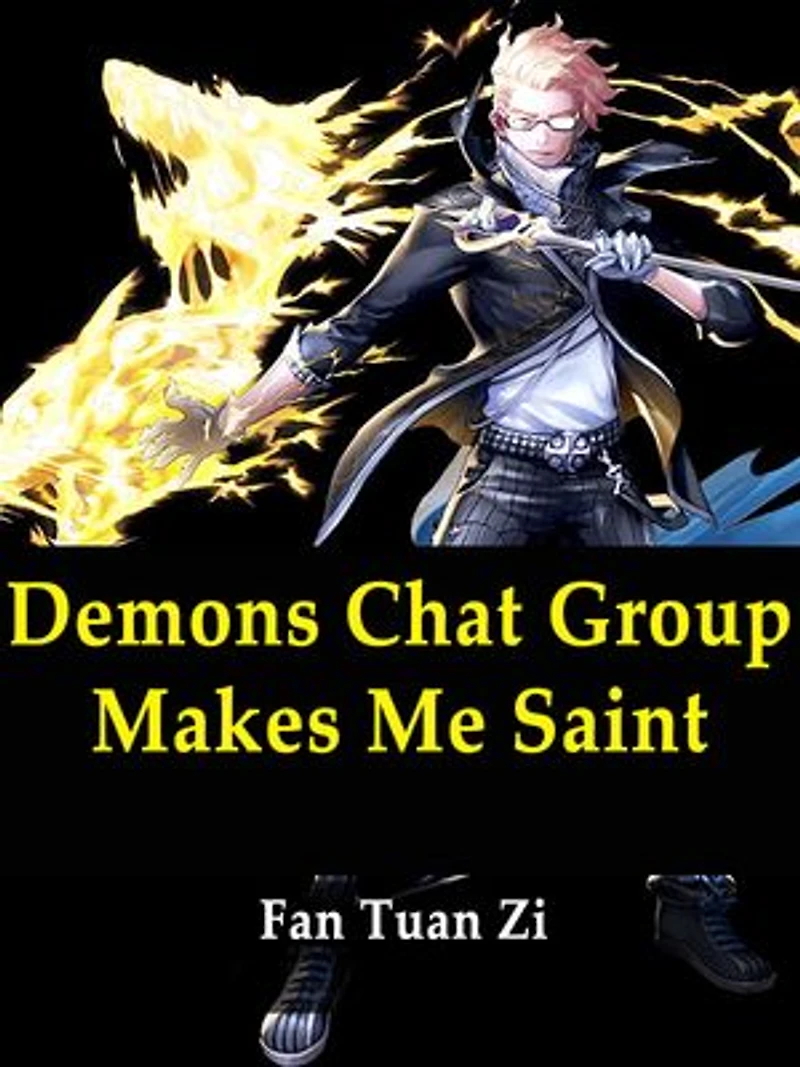 Demons Chat Group Makes Me Saint: Volume