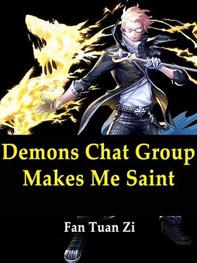 Demons Chat Group Makes Me Saint: Volume