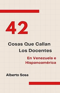 42 Cosas Que Callan Los Docentes En Venezuela E Hispanoamérica