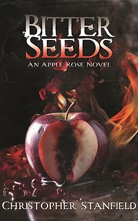 Bitter Seeds: The Madness of Miss Rose, #2