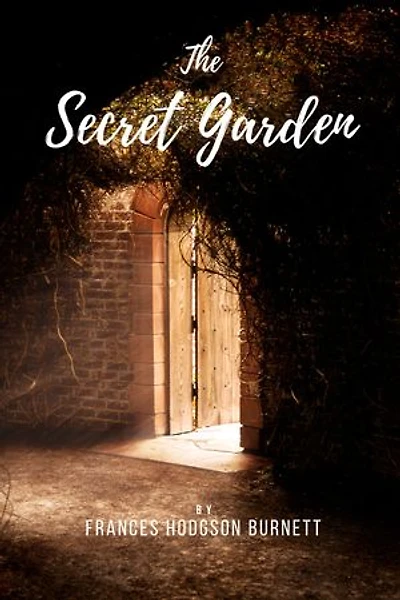 The Secret Garden: Vintage Children's Classics with illustation.