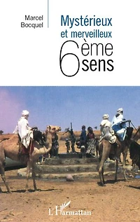 Mystérieux et merveilleux 6emesens