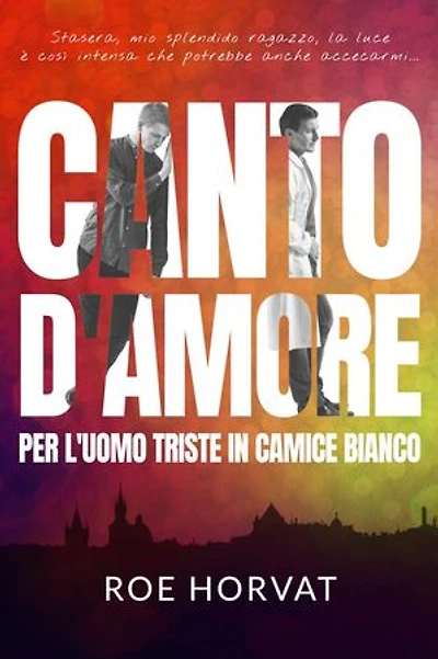 Canto d'amore per l'uomo triste in camice bianco