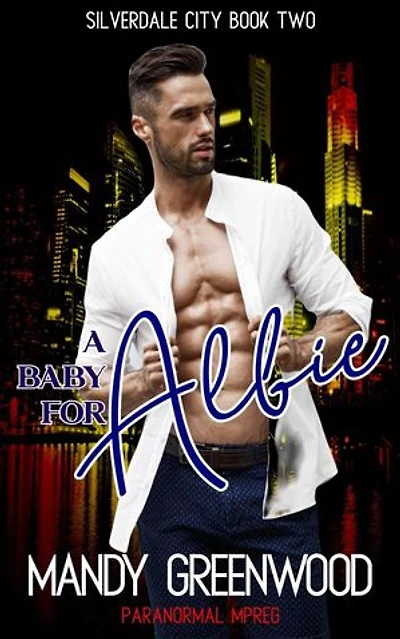 A Baby for Albie: Silverdale City, #2