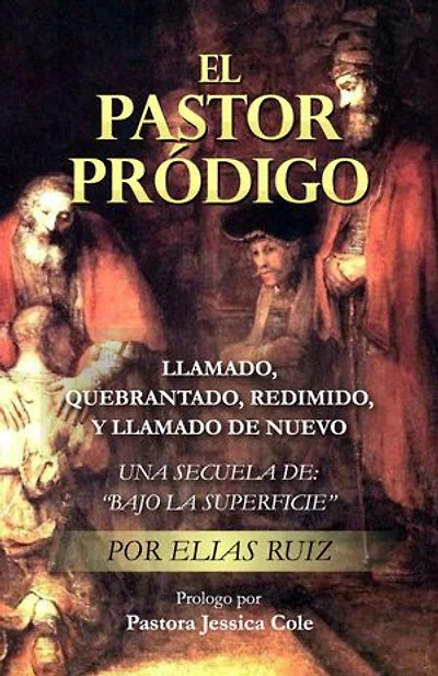 EL PASTOR PRÓDIGO