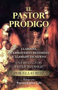 EL PASTOR PRÓDIGO