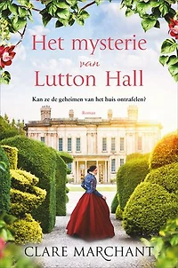 Het mysterie van Lutton Hall: Kan ze de geheimen van het huis ontrafelen?