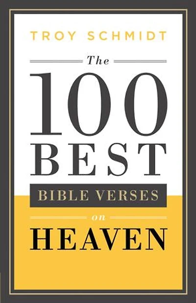 The 100 BEST BIBLE VERSES ON HEAVEN
