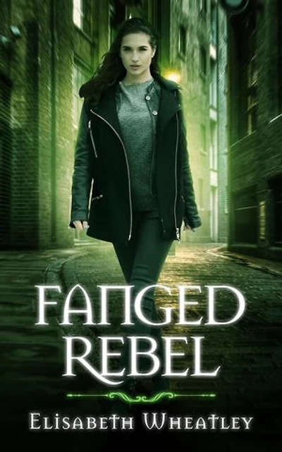 Fanged Rebel: Fanged, #4