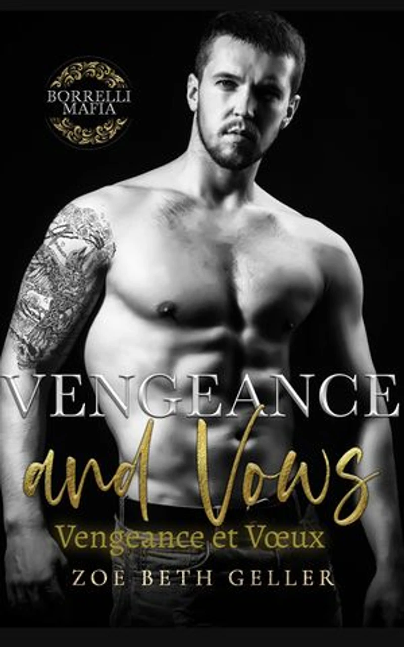 Vengeance and Vow- Vengeance et Voeux
