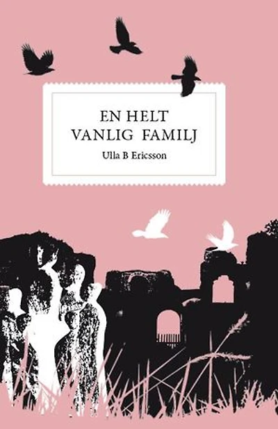 En helt vanlig familj