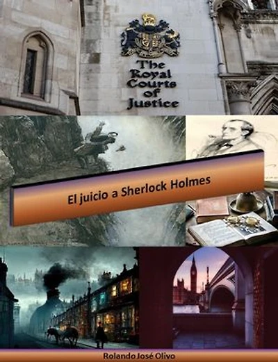 El juicio a Sherlock Holmes