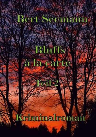 Bluffs á la carte: Teil 2