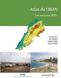 Atlas du Liban: Les nouveaux défis