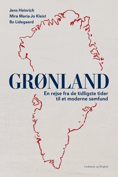 Grønland - En rejse fra de tidligste tider til et moderne samfund