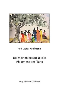 Bei meinen Reisen spielte Philomena am Piano