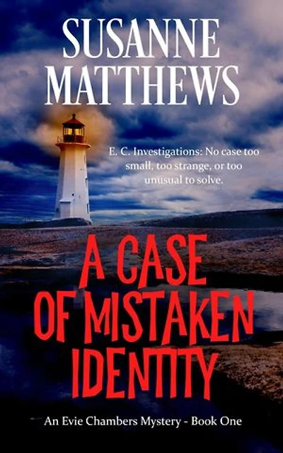 A Case of Mistaken Identity: Evie Chambers Mysteries, #1