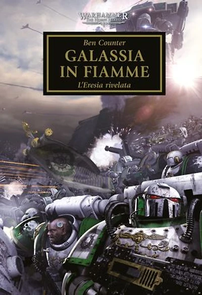 Warhammer - The Horus Heresy Volume 3: Galassia in Fiamme