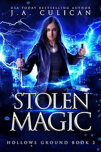 Stolen Magic: Hollows Ground, #2