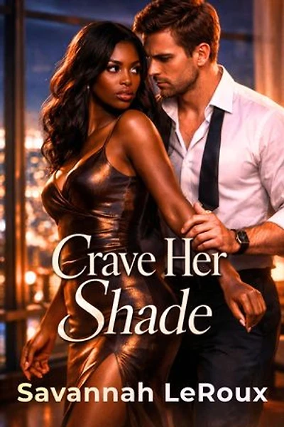 Crave Her Shade: BWWM Passion With Billionaires Protectors And Dads