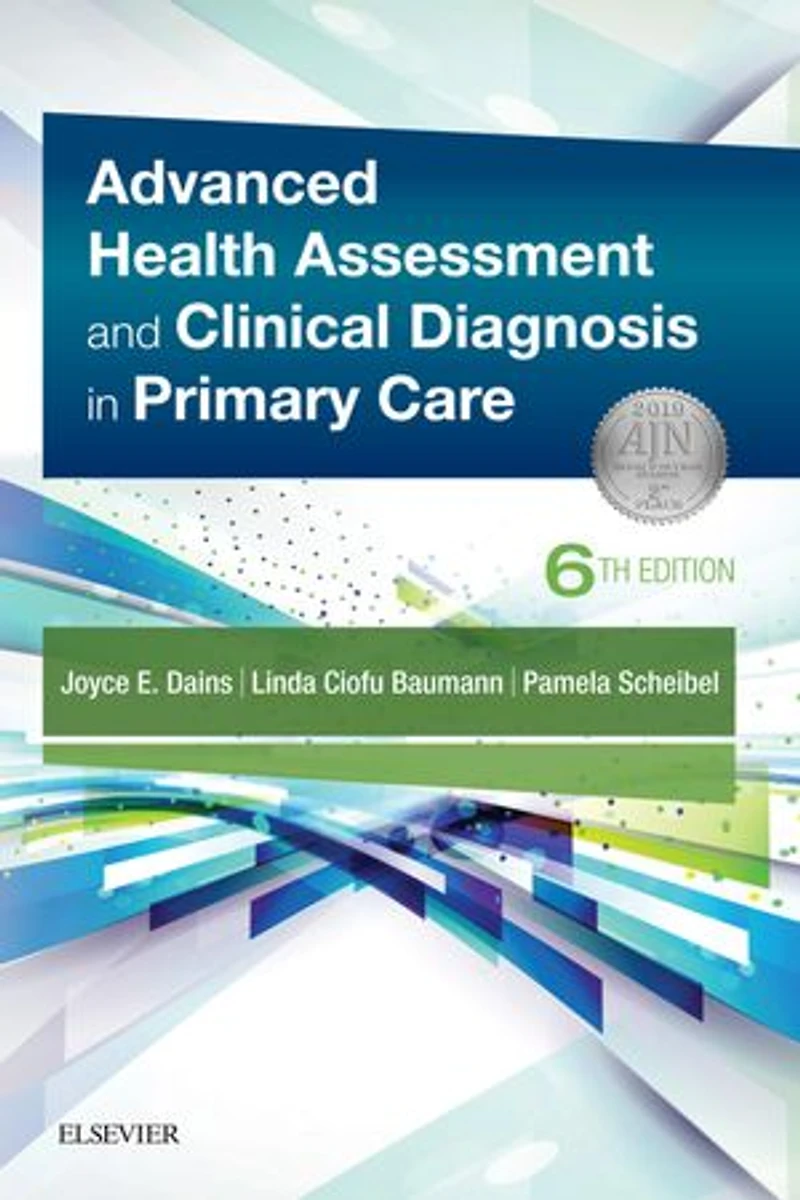 Advanced Health Assessment And Clinical Diagnosis Primary Care