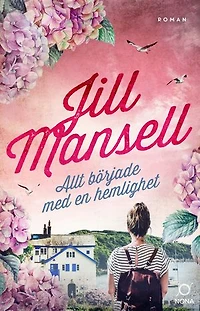 Allt började med en hemlighet