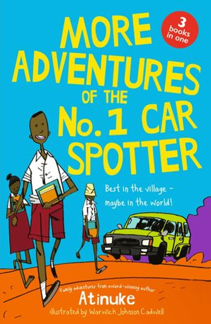 More Adventures of the No. 1 Car Spotter: Three Books in One