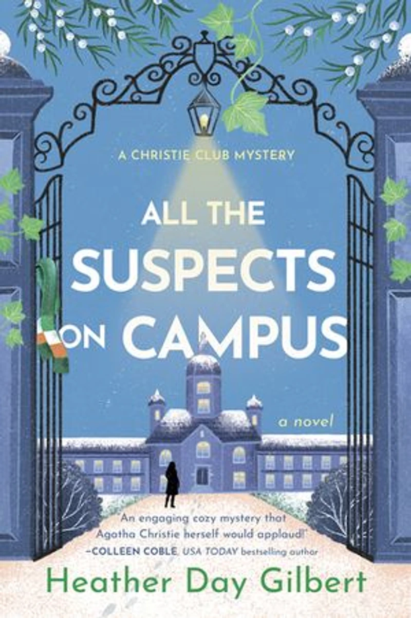 All the Suspects on Campus: A Cozy Mystery With Female Sleuth