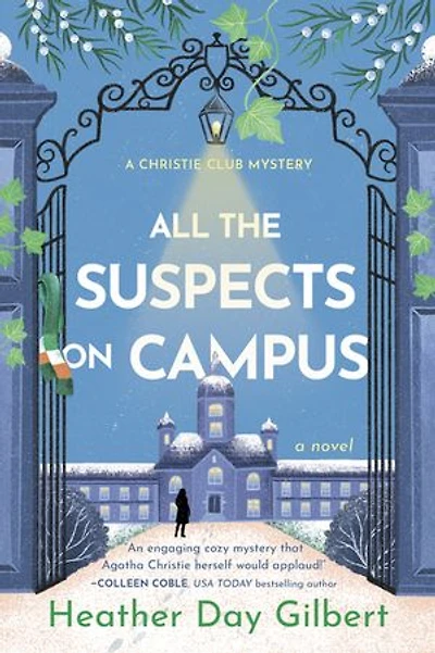 All the Suspects on Campus: A Cozy Mystery With Female Sleuth