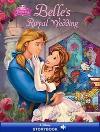 Beauty and the Beast: Belle's Royal Wedding: A Disney Read-Along