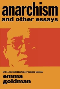 Anarchism And Other Essays