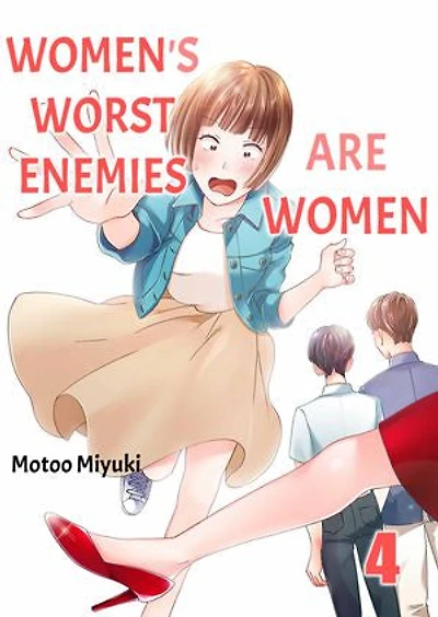 Women's Worst Enemies Are Women: Volume 4