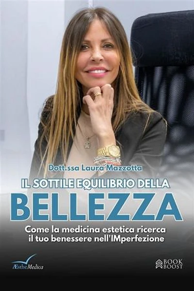 IL SOTTILE EQUILIBRIO DELLA BELLEZZA: Come la medicina estetica ricerca il benessere nella (im)perfezione
