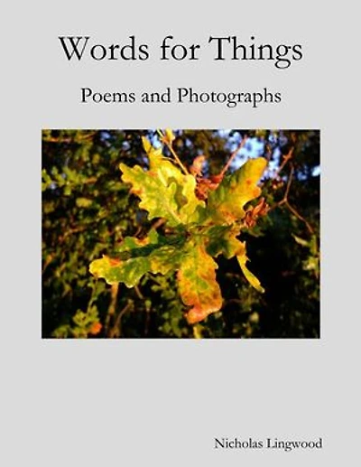 Words for Things: Poems and Photographs