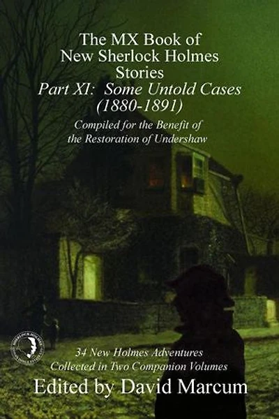 The MX Book of New Sherlock Holmes Stories - Part XI: Some Untold Cases (1880-1891)