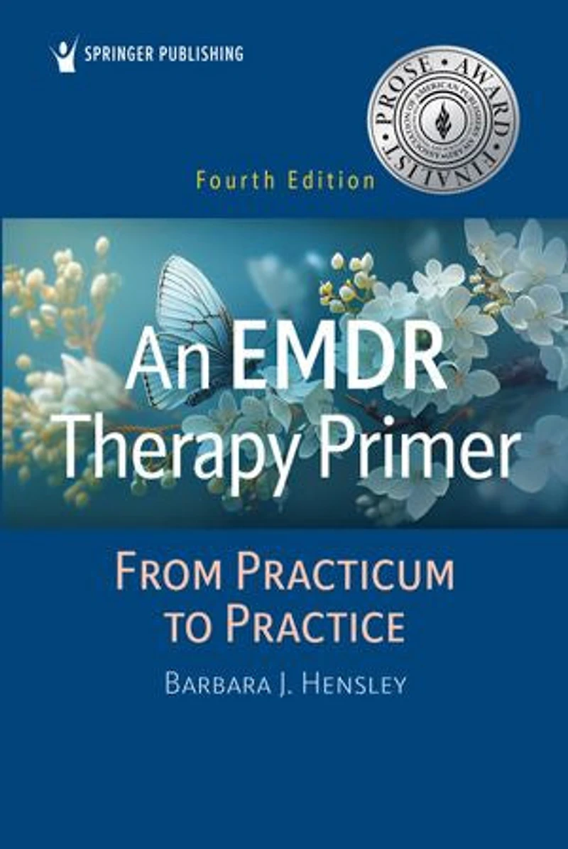 An EMDR Therapy Primer: From Practicum to Practice