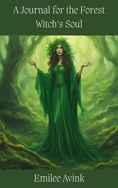 A Journal for the Forest Witch's Soul