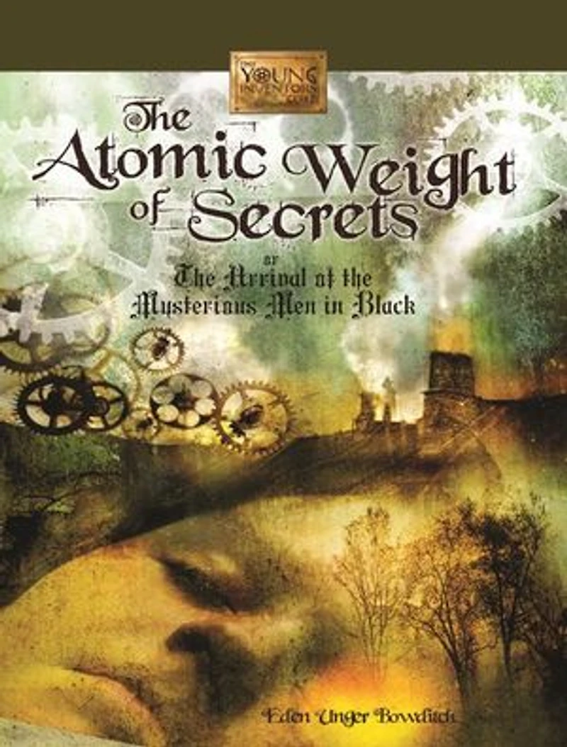 The Atomic Weight Of Secrets Or Arrival Mysterious Men Black