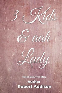 3 Kids & aah Lady