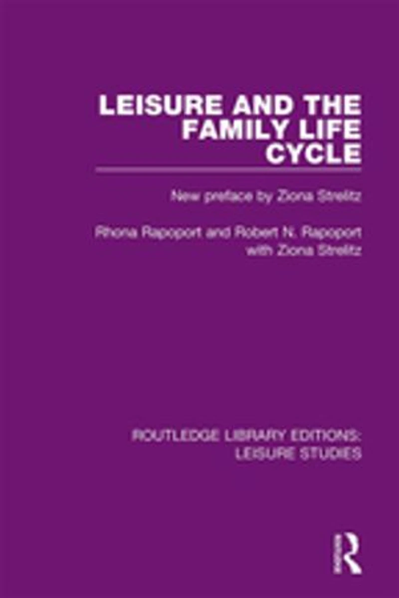 Leisure And The Family Life Cycle