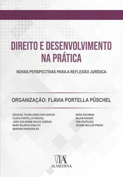 Direito e Desenvolvimento na prática: Novas perspectivas para a reflexão jurídica