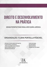 Direito e Desenvolvimento na prática: Novas perspectivas para a reflexão jurídica