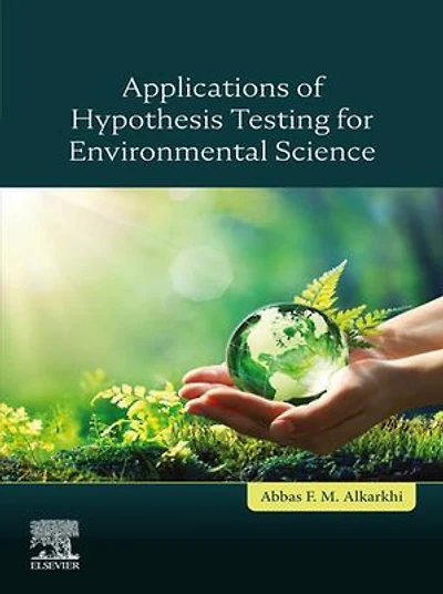 Applications Of Hypothesis Testing For Environmental Science