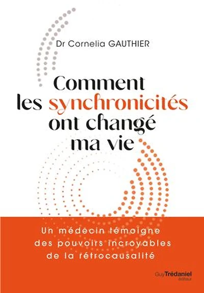 Comment les synchronicités ont changé ma vie