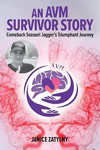 An AVM Survival Story: Comeback Season! Jagger's Triumphant Journey