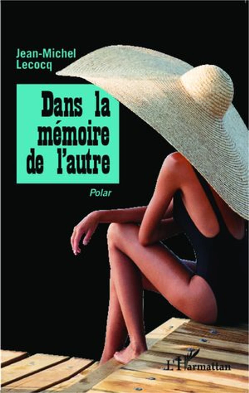 Dans la mémoire de l'autre: Polar