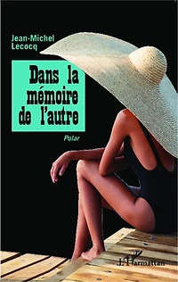 Dans la mémoire de l'autre: Polar