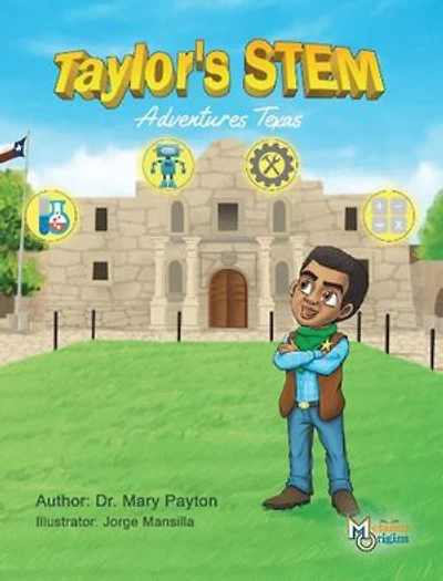 Taylor's STEM Adventures: Texas