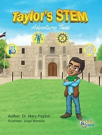 Taylor's STEM Adventures: Texas